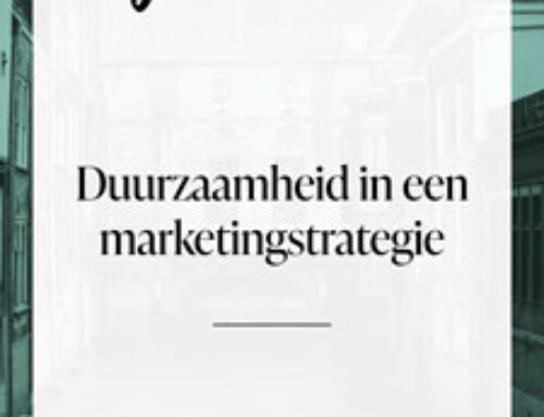 BLOG |  Duurzaamheid in een marketingstrategie 